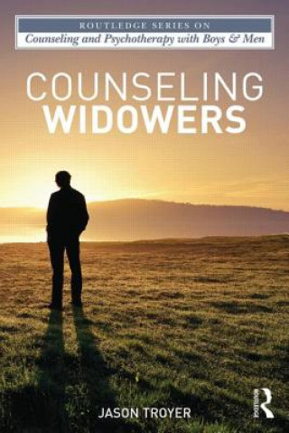 Könyv Counseling Widowers Jason M Troyer