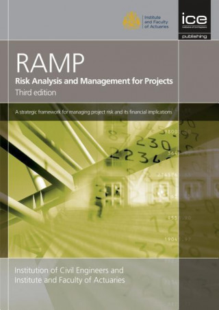Kniha Risk Analysis and Management for Projects (RAMP), Third Edition Institute of Civil Engineers