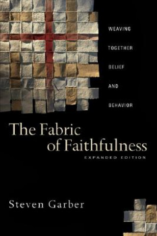 Książka Fabric of Faithfulness Steven Garber