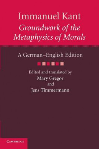 Kniha Immanuel Kant: Groundwork of the Metaphysics of Morals Immanuel Kant