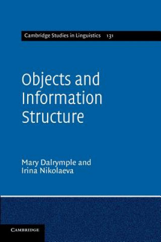 Knjiga Objects and Information Structure Mary Dalrymple