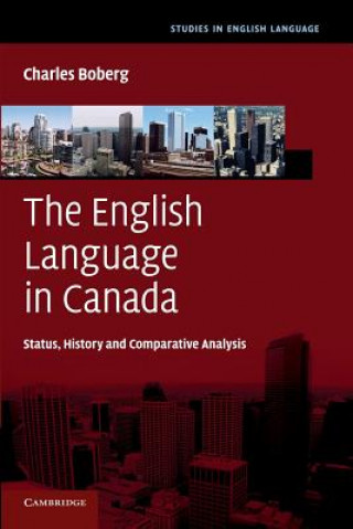 Carte English Language in Canada Charles Boberg