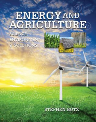 Kniha Energy and Agriculture Stephen Butz