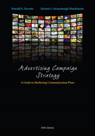 Knjiga Advertising Campaign Strategy Donald Parente
