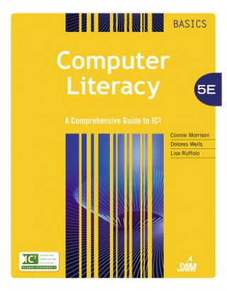 Könyv Computer Literacy BASICS Connie Morrison