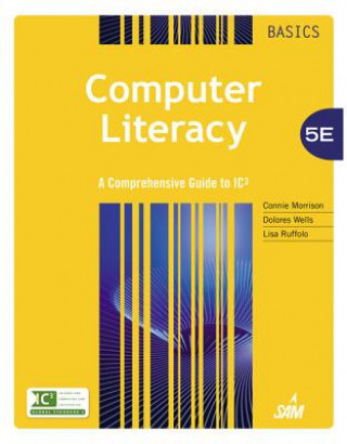 Kniha Computer Literacy BASICS Connie Morrison