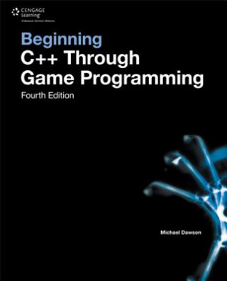 Book Beginning C++ Through Game Programming Michael Dawson