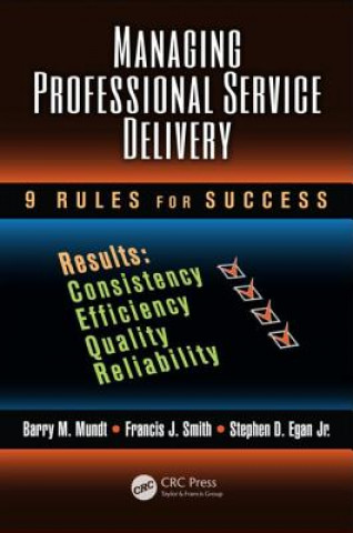 Libro Managing Professional Service Delivery Barry M Mundt