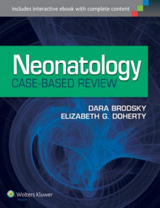 Carte Neonatology Case-Based Review Dara Brodsky