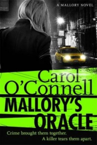 Könyv Mallory's Oracle Carol OConnell
