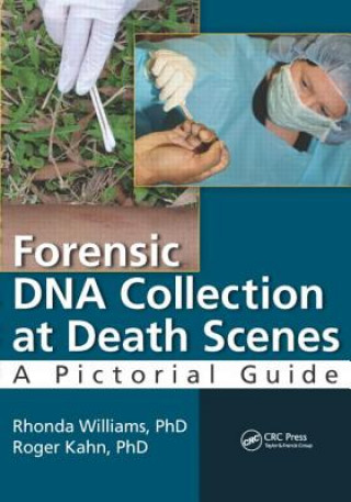 Könyv Forensic DNA Collection at Death Scenes PhD F ABC Rhonda Williams
