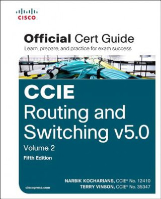 Könyv CCIE Routing and Switching v5.0 Official Cert Guide, Volume 2 Narbik Kocharians
