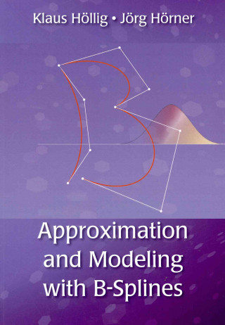 Carte Approximation and Modeling with B-Splines Klaus Höllig