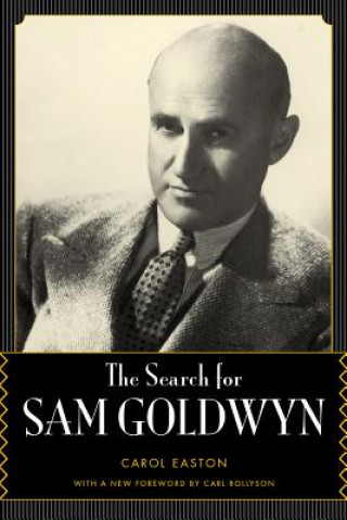 Könyv Search for Sam Goldwyn Carol Easton