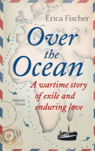 Knjiga Over the Ocean Erica Fischer