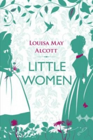 Kniha Little Women Louise May Alcott