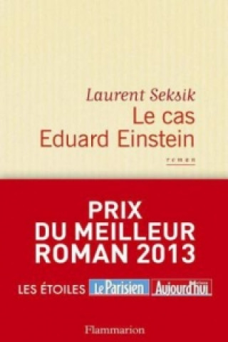 Könyv Le cas Eduard Einstein Laurent Seksik