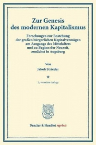 Knjiga Zur Genesis des modernen Kapitalismus. Jakob Strieder