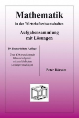 Kniha Mathematik in den Wirtschaftswissenschaften Peter Dörsam