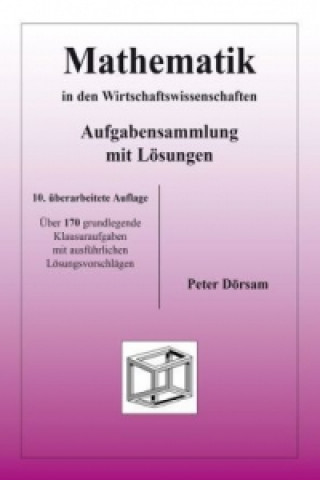 Knjiga Mathematik in den Wirtschaftswissenschaften Peter Dörsam