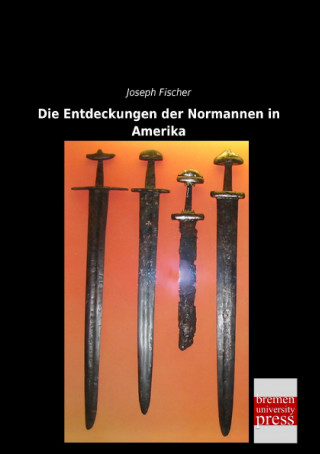 Carte Die Entdeckungen der Normannen in Amerika Joseph Fischer