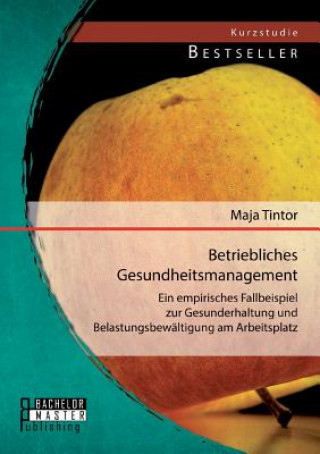 Buch Betriebliches Gesundheitsmanagement Maja Tintor