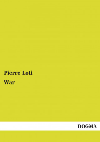 Kniha War Pierre Loti
