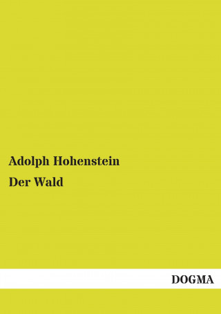 Carte Der Wald Adolph Hohenstein