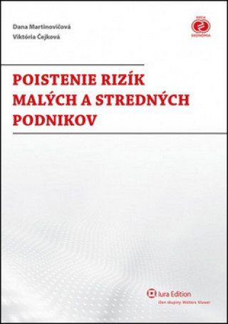 Kniha Poistenie rizík malých a stredných podnikov Viktória Čejková