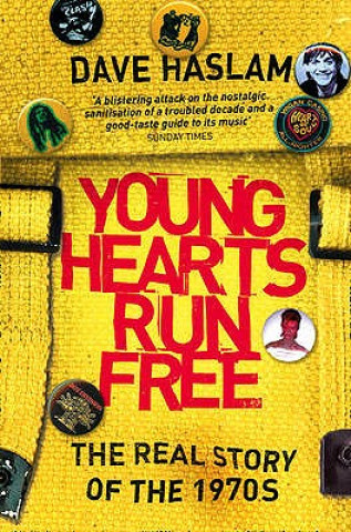 Buch Young Hearts Run Free Dave Haslam