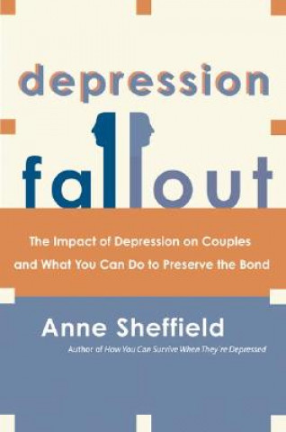 Kniha Depression Fallout Anne Sheffield