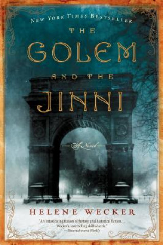 Kniha Golem and the Jinni Helene Wecker