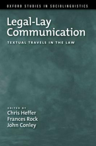 Книга Legal-Lay Communication Chris Heffer