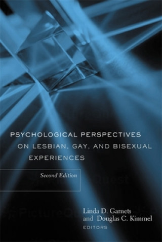 Kniha Psychological Perspectives on Lesbian, Gay, and Bisexual Experiences Linda D Garnets