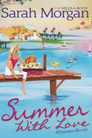 Knjiga Summer With Love Sarah Morgan