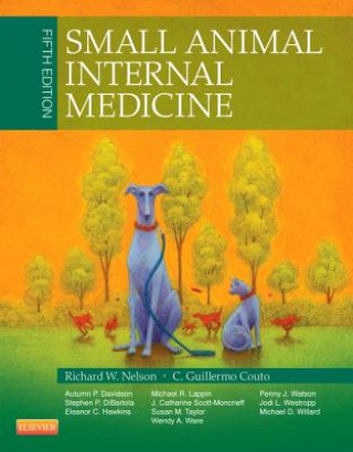 Książka Small Animal Internal Medicine Richard W Nelson