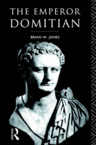 Kniha Emperor Domitian Brian W. Jones