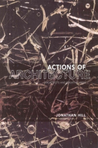 Książka Actions of Architecture Jonathan Hill