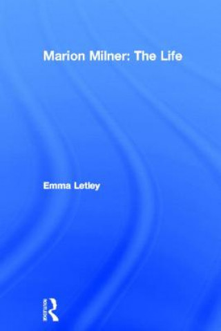 Βιβλίο Marion Milner: The Life Emma Letley