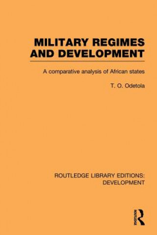 Carte Military Regimes and Development Olatunde Odetola