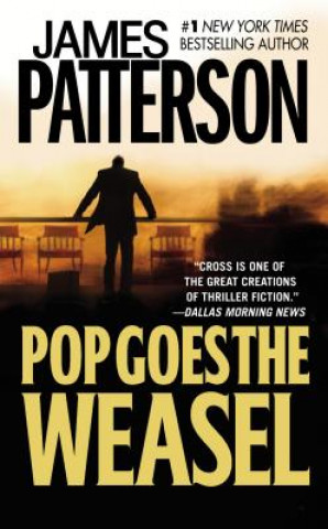 Kniha Pop Goes the Weasel James Patterson