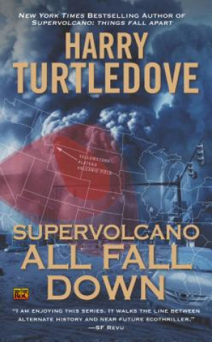 Knjiga Supervolcano: All Fall Down Harry Turtledove