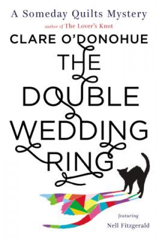 Kniha Double Wedding Ring Clare ODonohue