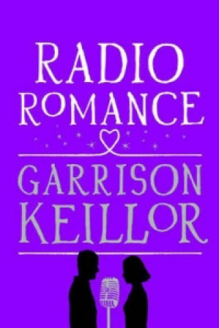 Carte Radio Romance Garrison Keillor