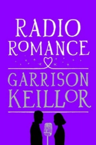 Book Radio Romance Garrison Keillor