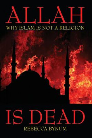 Libro Allah Is Dead Rebecca Bynum