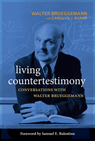 Kniha Living Countertestimony Walter Brueggemann