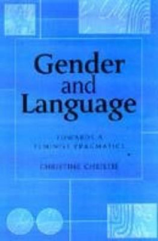 Könyv Gender and Language Christine Christie