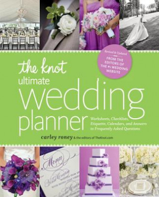 Carte Knot Ultimate Wedding Planner ŁRevised Edition] Carley Roney