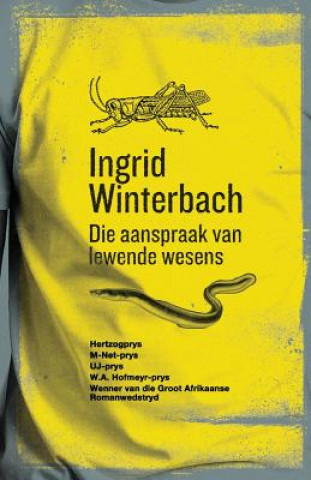 Книга aanspraak van lewende wesens Ingrid Winterbach